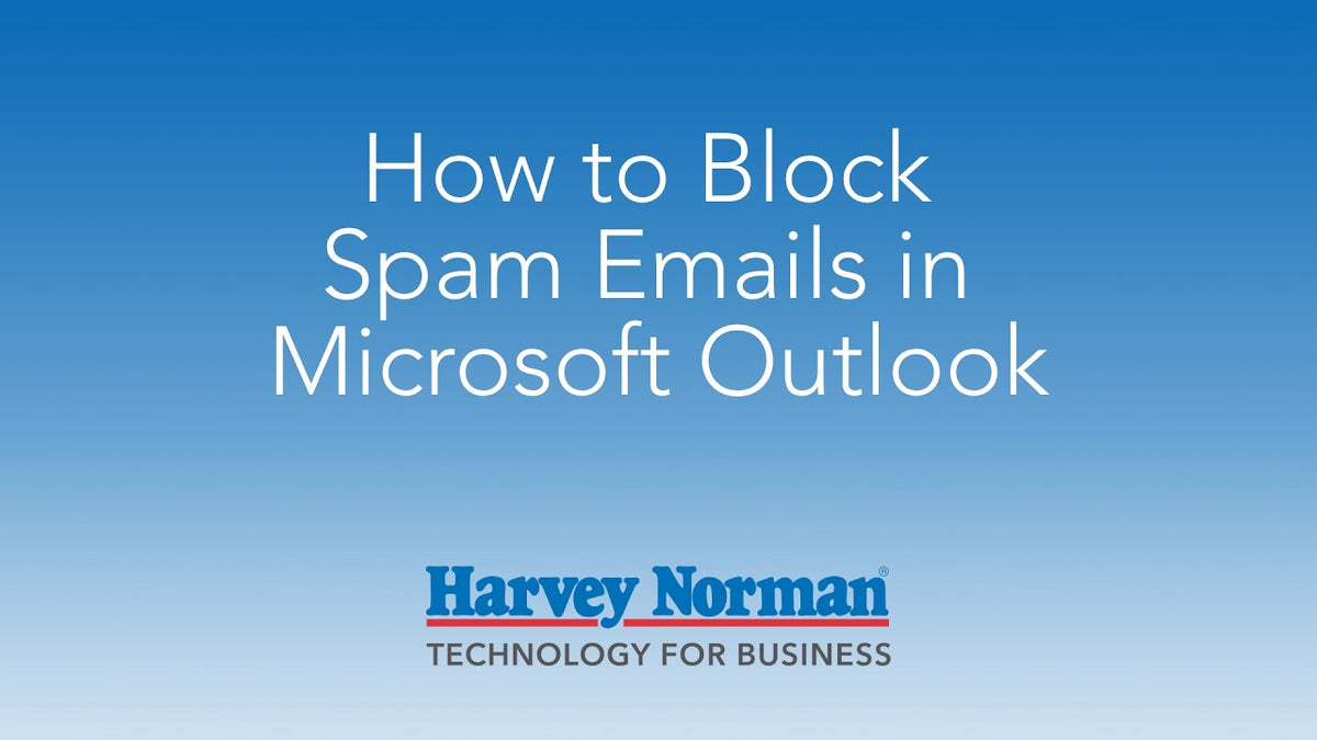 How to Block Spam Emails in Microsoft Outlook