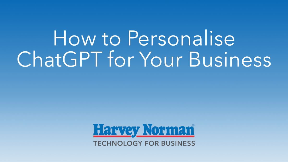 How to Personalise ChatGPT for Your Business